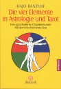 Die vier Elemente in Astrologie und Tarot