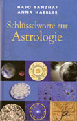 Schlüsselworte zur Astrologie