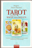 Tarot und die Magie der Zahlen von Brigitte Theler-Banzhaf